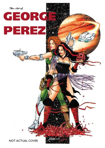 The Art of George Perez