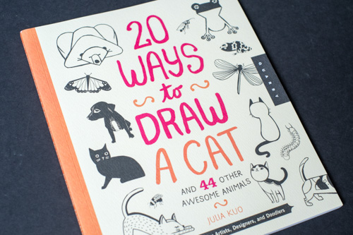 20 Ways to Draw a Cat and 44 Other Awesome Animals: A Sketchbook for Artists, Designers, and Doodlers - 01