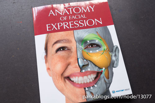 Anatomy of Facial Expression by Uldis Zarins - 01
