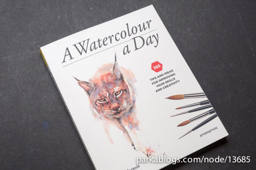 A Watercolour a Day: 365 Tips and Ideas for Improving Your Skills and Creativity - 01