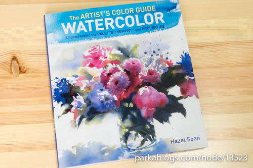The Artist's Color Guide: WaterColor Understanding Palette, Pigments and Properties - 01