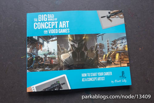 The Big Bad World of Concept Art for Video Games: How to Start Your Career as a Concept Artist - 01