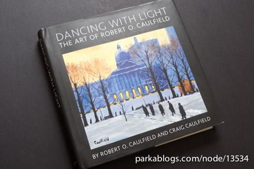 Dancing with Light: The Art of Robert O. Caulfield - 01