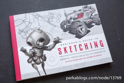 Beginner's Guide to Sketching: Robots, Vehicles & Sci-fi Concepts - 01