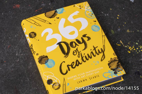 365 Days of Creativity: Inspire Your Imagination with Art Every Day - 01