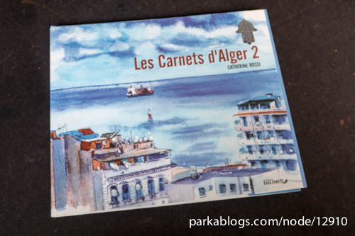 Les Carnets d'Alger 2 by Catherine Rossi - 01