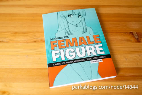 Drawing the Female Figure: A Guide for Manga, Hentai and Comic Book Artists - 01