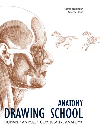 Anatomy Drawing School: Human, Animal, Comparative Anatomy