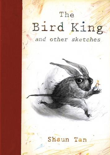 The Bird King and Other Sketches