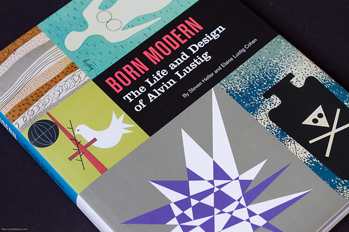 Born Modern: The Life and Design of Alvin Lustig