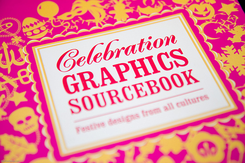 Celebration Graphics Sourcebook: Festive Designs from All Cultures
