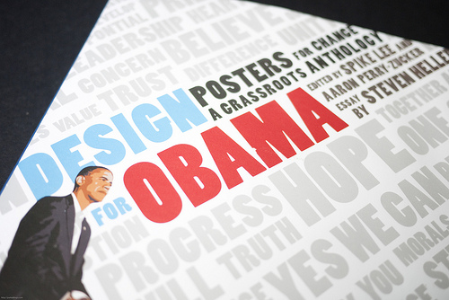 Design for Obama - Posters for Change: A Grassroots Anthology