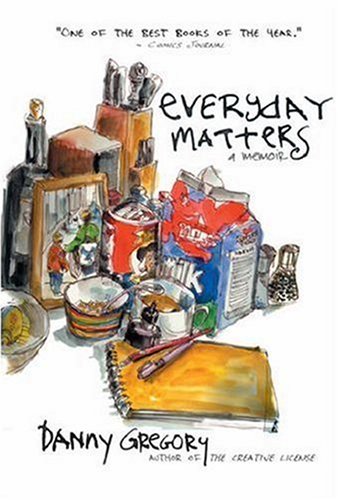 Everyday Matters by Danny Gregory