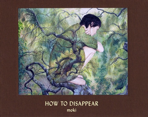 Moki - How to Disappear