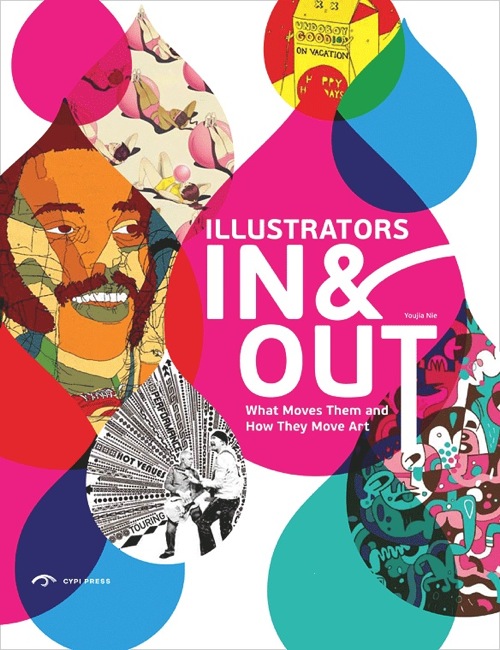 Illustrators in & Out: What Moves Them and How They Move Art