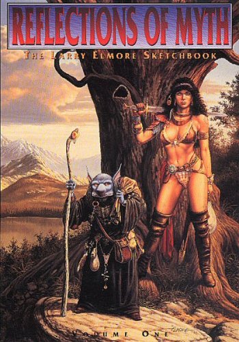 Reflections of Myth: The Larry Elmore Sketchbook Volume One