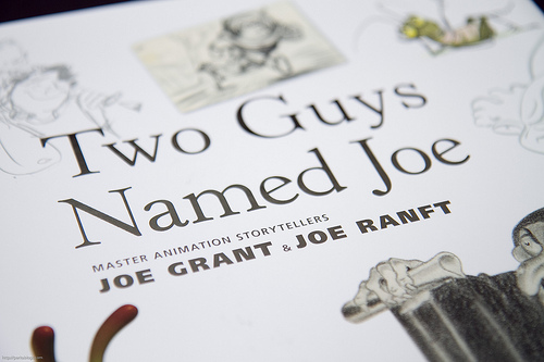 Two Guys Named Joe: Master Animation Storytellers Joe Grant & Joe Ranft
