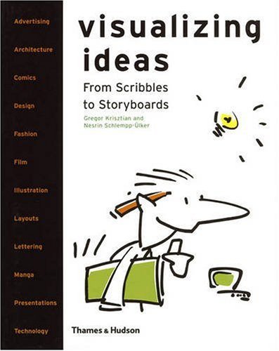 Book Review: Visualizing Ideas: From Scribbles to Storyboards