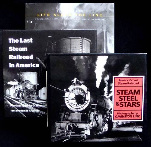 O. Winston Link: Life Along the Line: A Photographic Portrait of America's Last Great Steam Railroad