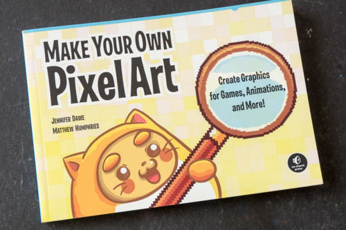 Make Your Own Pixel Art: Create Graphics for Games, Animations, and More! - 01