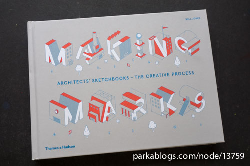 Making Marks: Architects' Sketchbooks - The Creative Process - 01