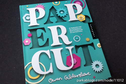 Paper Cut: An Exploration Into the Contemporary World of Papercraft Art and Illustration - 01