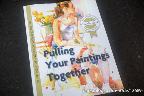 Pulling Your Paintings Together by Charles Reid - 01