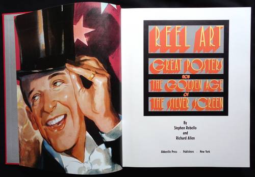 Reel Art: Great Posters From The Golden Age Of The Silver Screen