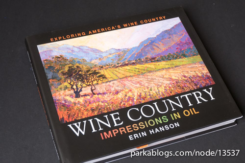 Wine Country: Impressions in Oil by Erin Hanson - 01